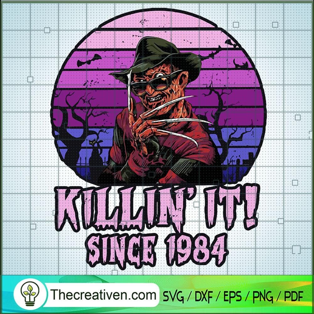 Killin' It Since 1984 SVG Cut File for Cricut & Silhouette 1 Killin' It Since 1984 SVG Cut File for Cricut & Silhouette
