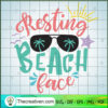 Resting Beach Face SVG, Holidays SVG, Summer Time SVG 2 95 copy 3