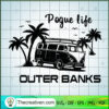 Pogue Life Outer Banks SVG, Camping Day SVG, Van Car SVG 2 43 copy 8
