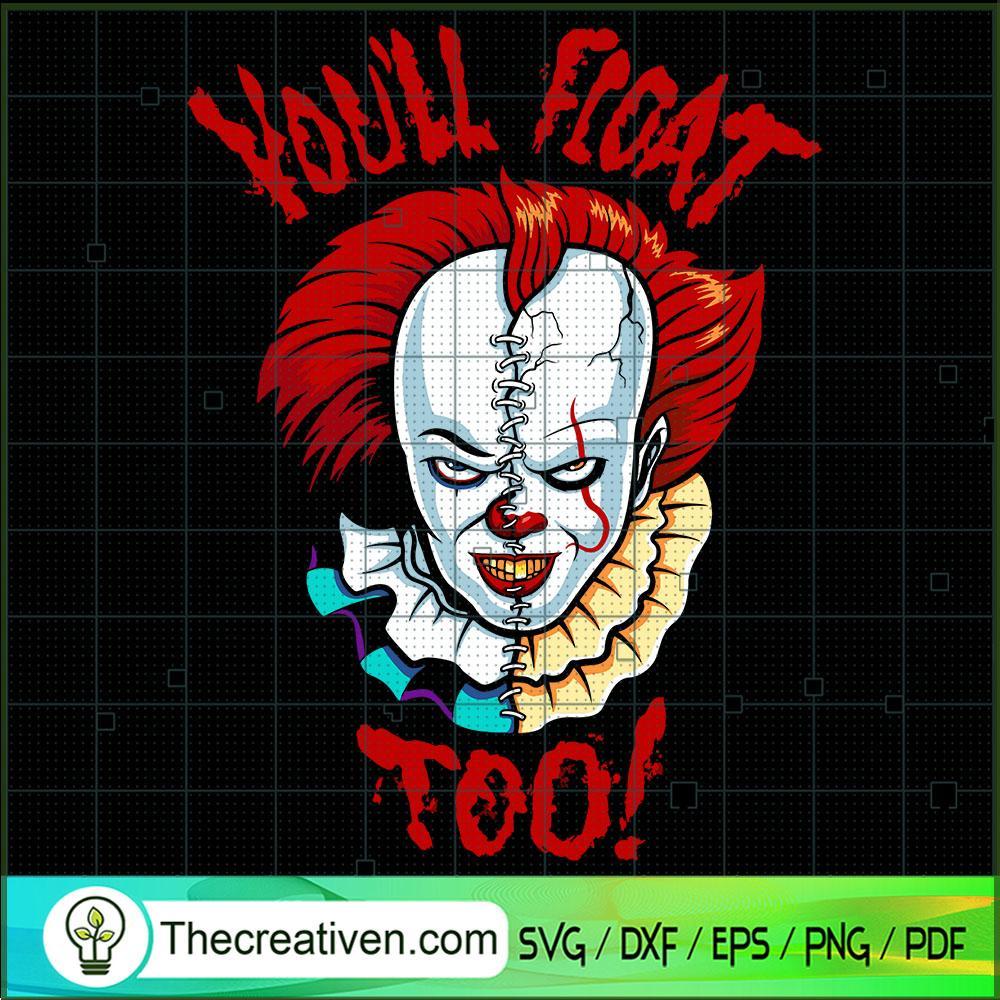 You'll Float Too! Half Pennywise SVG Cut File for Cricut & Silhouette 1 You'll Float Too! Half Pennywise SVG Cut File for Cricut & Silhouette
