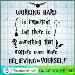 Working Hard Is Important Bu SVG Cut File for Cricut