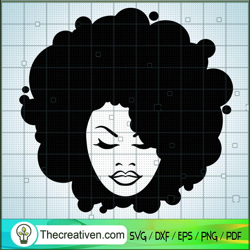 Afro Woman SVG, Black Queen Girl SVG, Black People SVG 1 Afro Woman SVG, Black Queen Girl SVG, Black People SVG