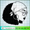 Black Queen SVG, Beautiful Hair SVG, Afro Woman SVG 2 171 copy 2