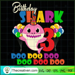Birthday Shark Doo Doo SVG, 3th Birthday SVG, Baby Shark SVG