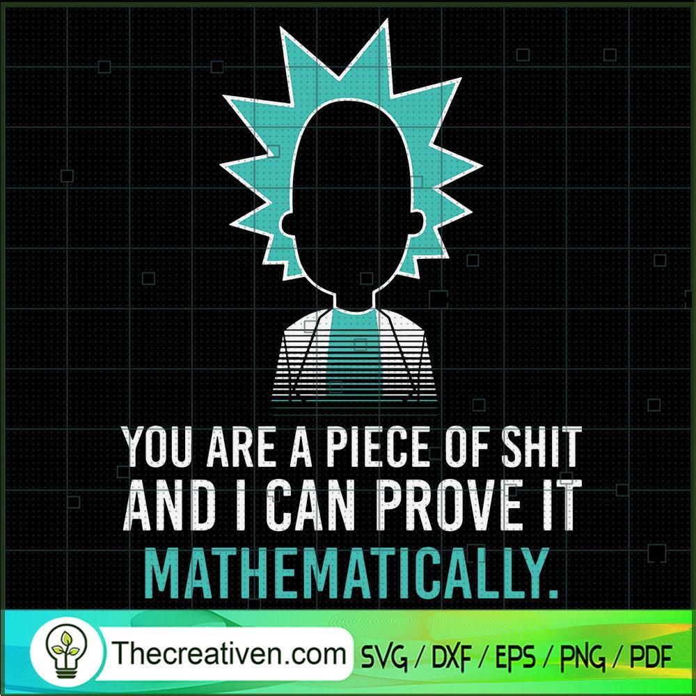 You Are a Piece Of Shit And SVG Cut File for Cricut 1 You Are a Piece Of Shit And SVG Cut File for Cricut