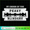 By Oder Of The Peaky Blinders SVG, Razor SVG, Peaky Blinders SVG 2 31 copy 6