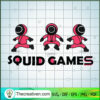 Squid Game Crew Prepare The Game SVG, Squid Game SVG, Hot Movie SVG 3 Squid Game Crew Prepare The game copy