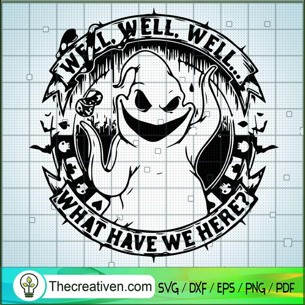 Well Well Well What Have We Here? SVG, Oogie Boogie SVG, Halloween SVG 1 Well Well Well What Have We Here? SVG, Oogie Boogie SVG, Halloween SVG