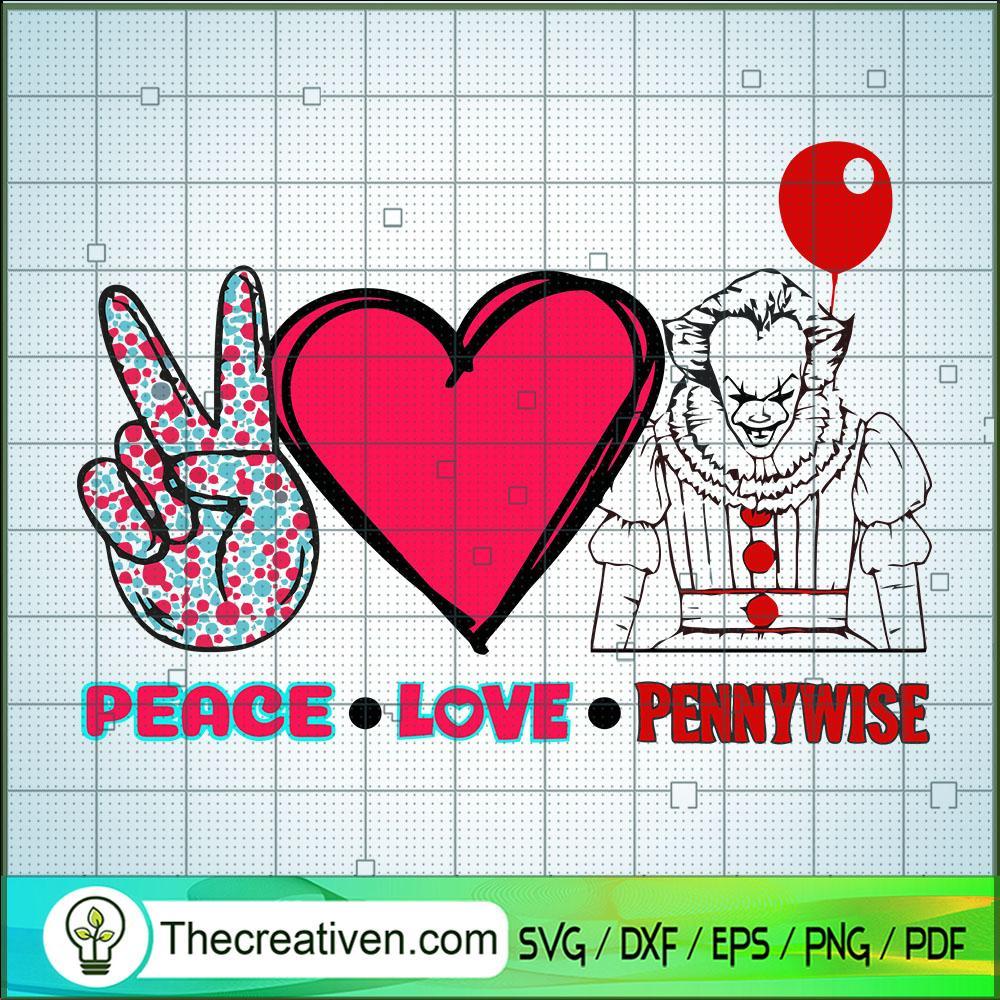 Peace Love Pennywise SVG, Horror Characters SVG, Halloween SVG 1 Peace Love Pennywise SVG, Horror Characters SVG, Halloween SVG