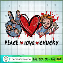 Peace Love Chucky SVG, Chucky Horror SVG, Halloween SVG