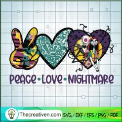 Peace Love Nightmare SVG, Jack Skelington SVG, Halloween SVG
