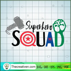 Superhero Squad SVG, Avengers Marvel SVG, Thor Hulk Spider-Man SVG