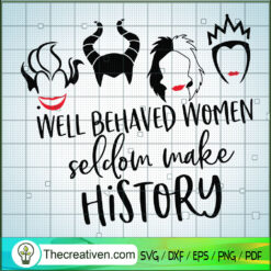 Well Behavees Women Seldom M SVG Cut File for Cricut