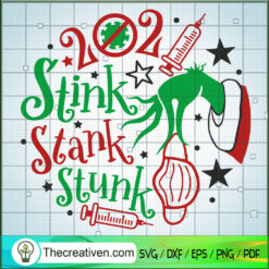 2021 Stink Stank Stunk Mask Grinch SVG, Grinch SVG, Mery Christmas SVG