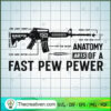 Ar15 Acessory SVG, Fast Pew Pewer SVG, Guns SVG 2 1564 copy