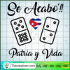 Se Acabo Patria y Vida SVG, Cuba Patria SVG, Cuba SVG 2 1538 copy