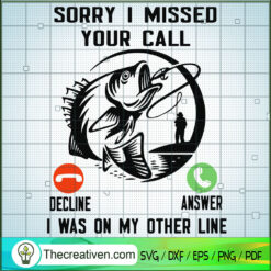 Sorry I Missed Your Call I W SVG Cut File for Cricut