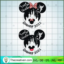 Family Vacation Disney 2021 SVG Cut File for Cricut & Silhouette