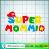 Super Mommio SVG, Super Mario SVG, Mario SVG