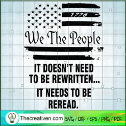 We The People It Doesn't Nee SVG Cut File for Cricut