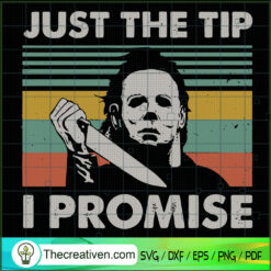 Just The Tip I Promise SVG Cut File for Cricut & Silho Design 53558