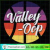 The Valley -Oop SVG, Basketball SVG, Sports SVG