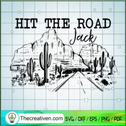 Hit The Road Jack SVG, On The Way SVG, Safari SVG