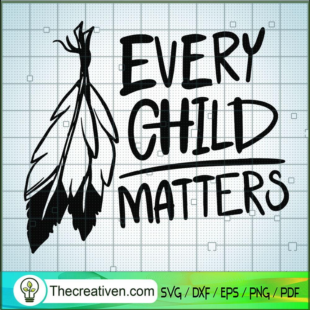 Every Child Matters SVG, Quotes SVG, Children Matters SVG 1 1452 copy