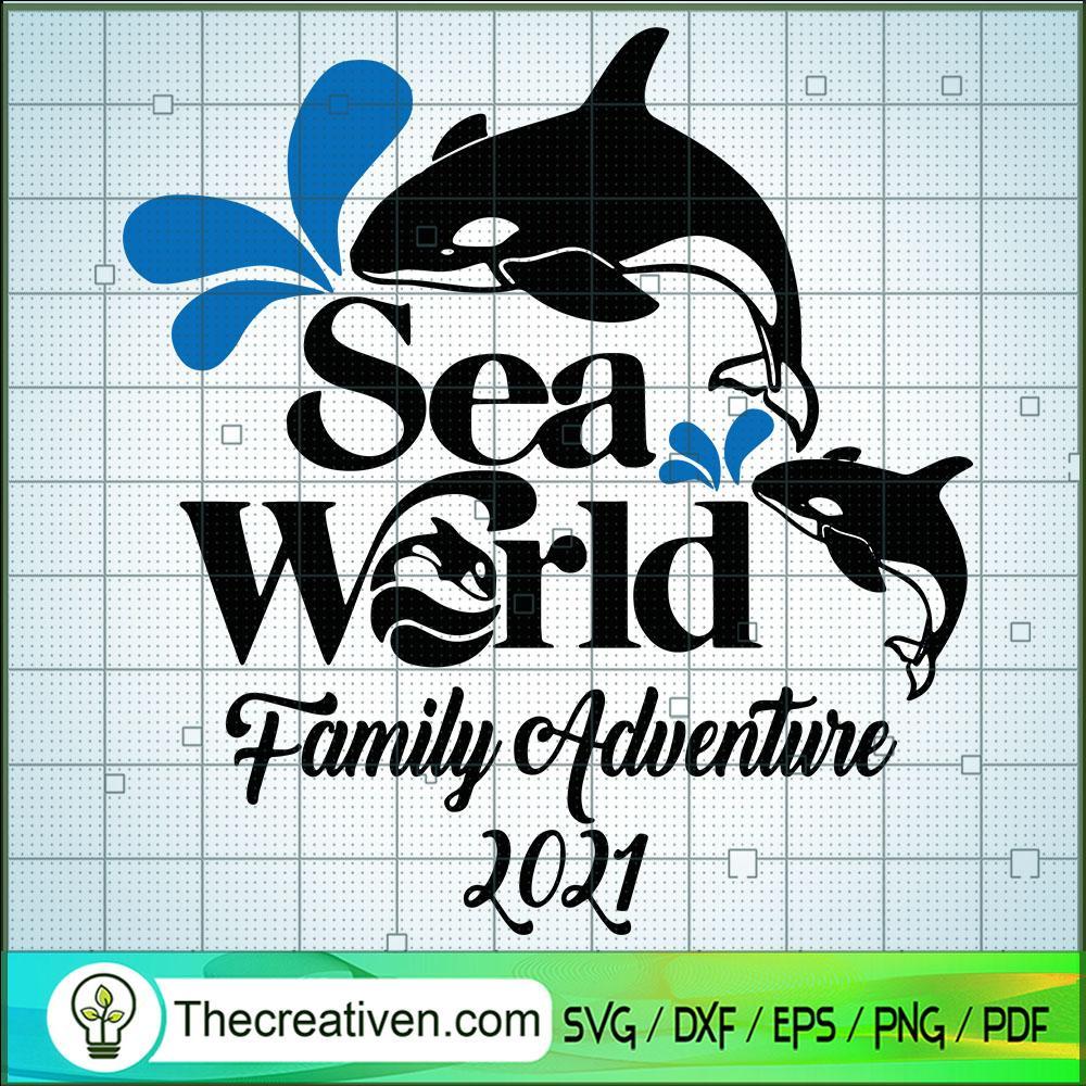 Sea World Family Adventure 2021 SVG, Dolphin SVG, Sea World SVG 1 Sea World Family Adventure 2021 SVG, Dolphin SVG, Sea World SVG