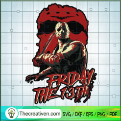 Jason Voorhees Friday The 13 SVG Cut File for Cricut