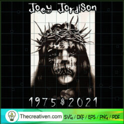 Joey Jordison 1975 2021 SVG, Musician SVG, R.I.P Joey Jordison SVG