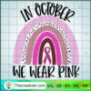In October We Wear Pink Cancer SVG Cut File for Cricut Design 53065 3 115 copy 2