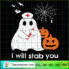 I Will Stab You SVG, Boo Boo SVG, Halloween SVG 3 84 copy 1