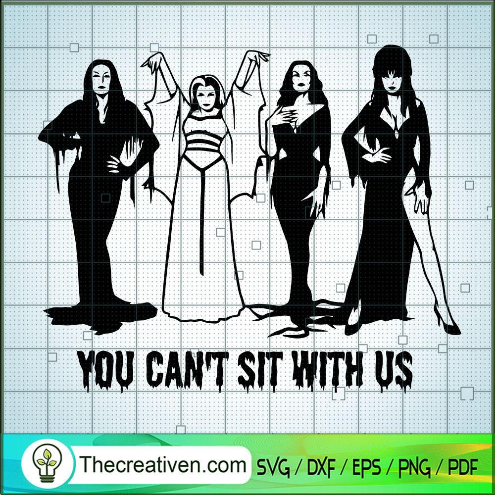 You Can't Sit With Us SVG, Ghould Gang SVG, Halloween SVG 1 You Can't Sit With Us SVG, Ghould Gang SVG, Halloween SVG