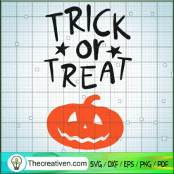 Trick Or Treat Smell Pumpkin SVG, Scary Pumpkin SVG, Halloween SVG