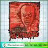 You'll Float Too SVG, Pennywise SVG, Horror Characters SVG 2 149 copy 2