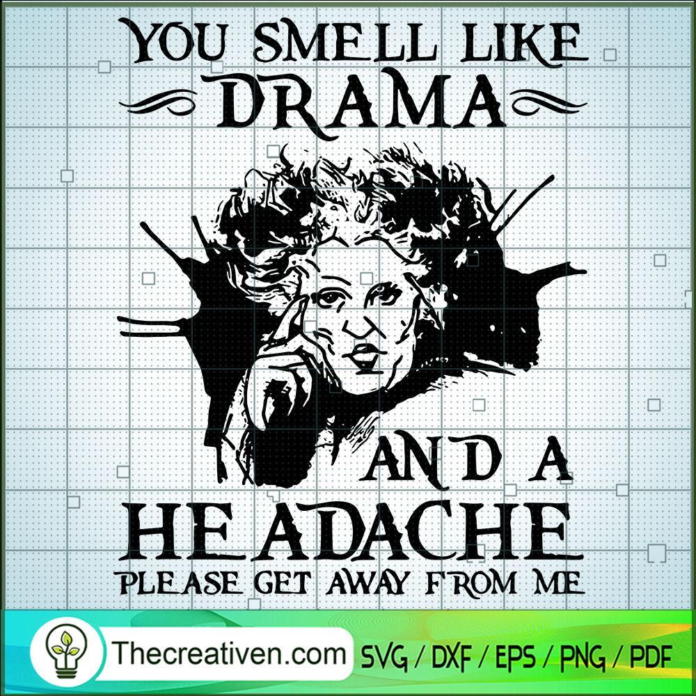 You Smell Like Drama And a Headache Pl SVG Cut File fo Design 52607 1 You Smell Like Drama And a Headache Pl SVG Cut File fo Design 52607
