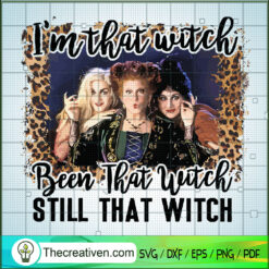 Hocus Pocus Is That Witch SVG, Hocus Pocus SVG, Halloween SVG