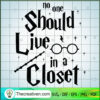 Harry Potter No One Should L SVG Cut File for Cricut 2 109 copy 2