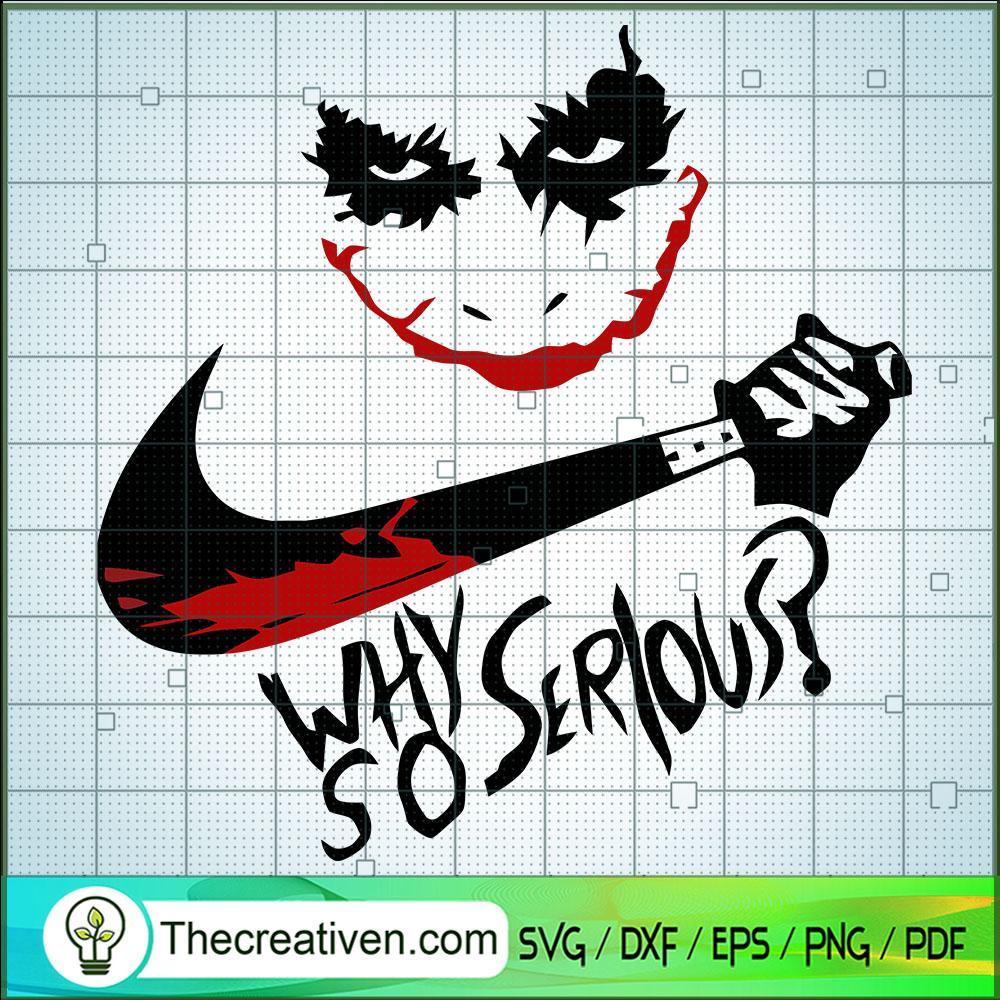 Why So Serious Nike Knife SVG Cut File for Cricut & Silhouette 1 Why So Serious Nike Knife SVG Cut File for Cricut & Silhouette