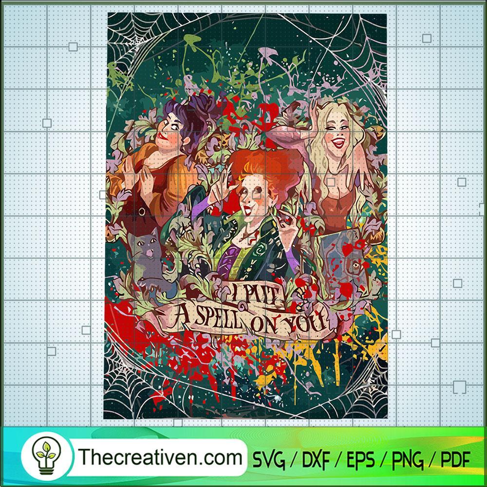 I Put a Spell On You SVG, Hocus Pocus SVG, Halloween SVG 1 I Put a Spell On You SVG, Hocus Pocus SVG, Halloween SVG