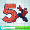 Five Happy Birthdays Spiderweb SVG, Spider Man SVG, Marvel SVG 2 158