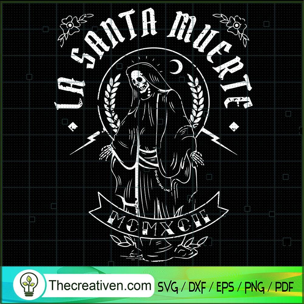 La Santa Muerte SVG, Skeleton God SVG, Scary SVG 1 La Santa Muerte SVG, Skeleton God SVG, Scary SVG