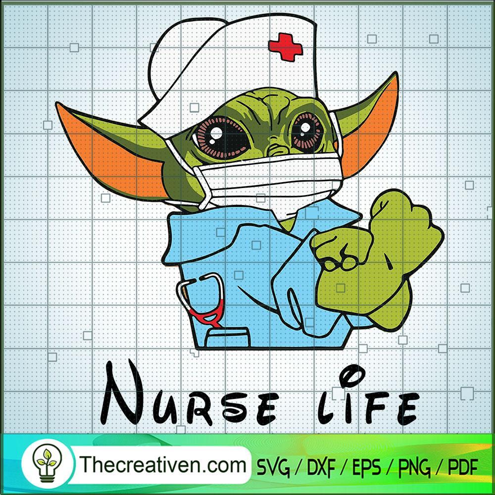 Nurse Life Baby Yoda SVG Cut File for Cricut & Silhouette 1 Nurse Life Baby Yoda SVG Cut File for Cricut & Silhouette