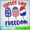 Tastes Like Freedom SVG, Red White Blue Color SVG, USA Flag SVG