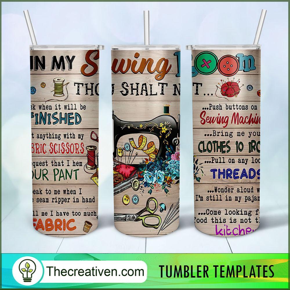 In My Sewing Room Full Tumbler Wrap Tumbler Wrap – Digital Download 1 In My Sewing Room Full Tumbler Wrap Tumbler Wrap – Digital Download