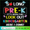 So Long Pre-K It's Been Fun SVG Cut File for Cricut 3 108 copy 1