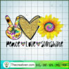 Peace Love Sunshine SVG, Peace SVG, Sunflower SVG
