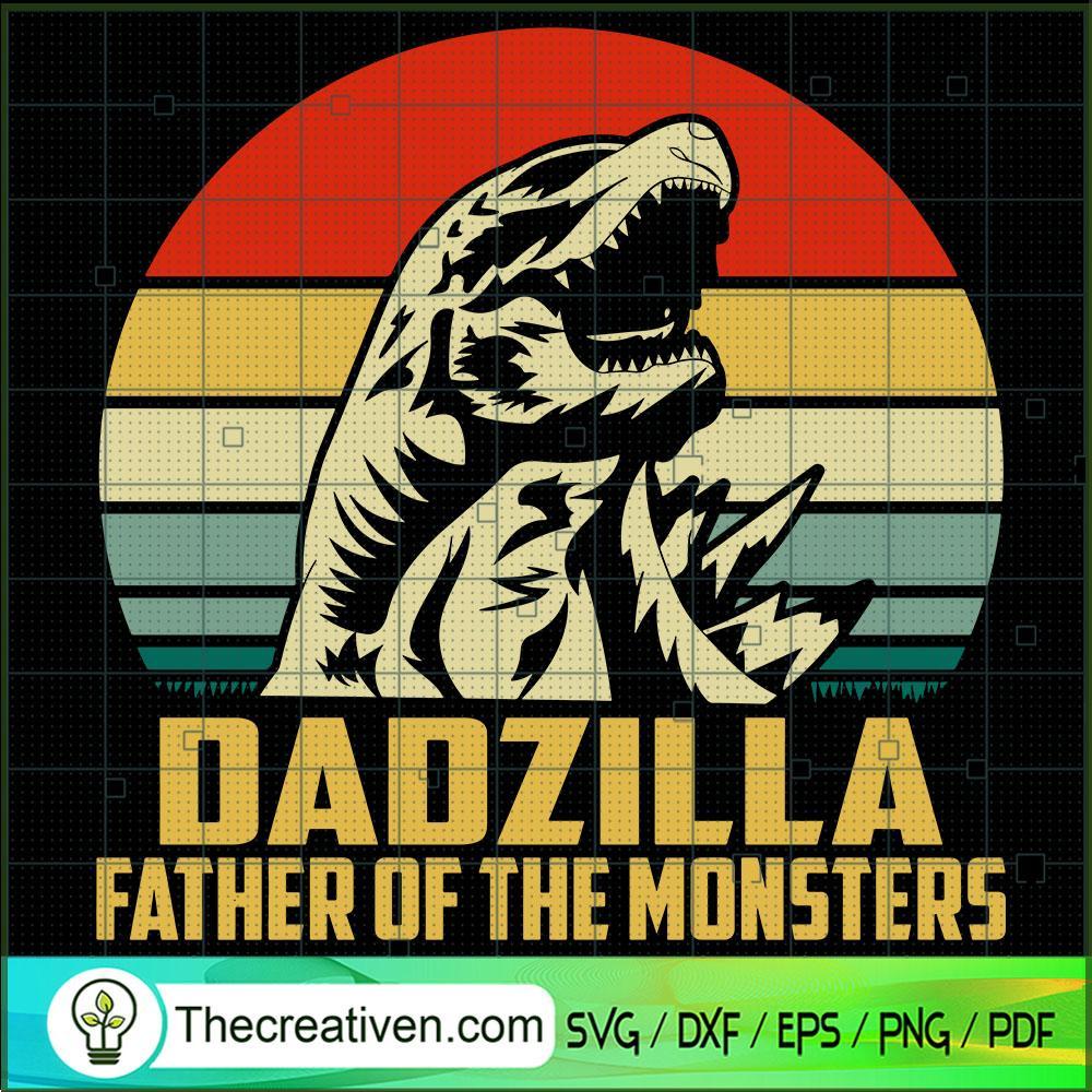 Dadzilla Father Of The Monsters SVG, Dad SVG, Godzilla SVG 1 Dadzilla Father Of The Monsters SVG, Dad SVG, Godzilla SVG
