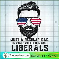 Just a Regular Dad Trying Not To Raise SVG Cut File fo Design 51186